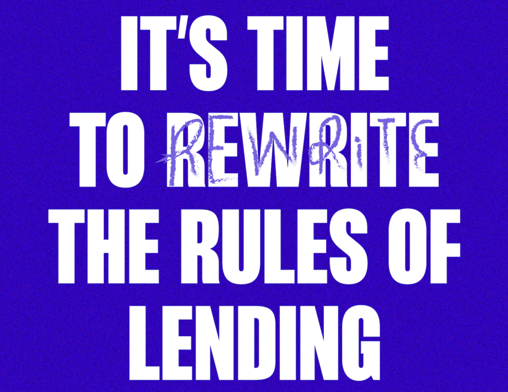 April Blog Post_ Rewriting the rules of lending